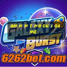 gm Nền tảng chơi game