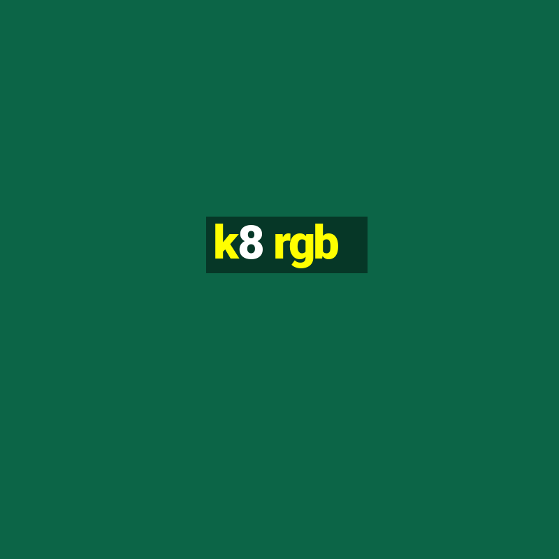 k8 rgb