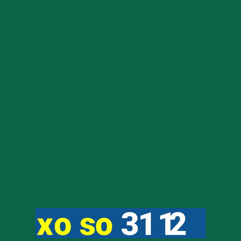 xo so 31 12