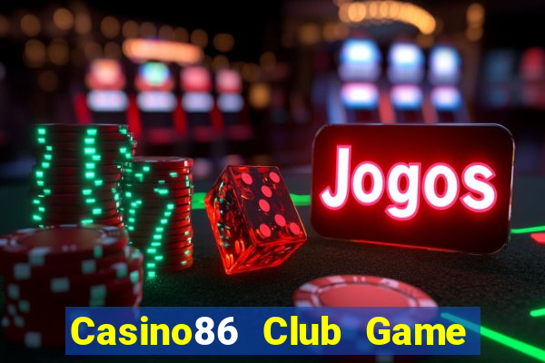 Casino86 Club Game Thẻ Bài Eloras