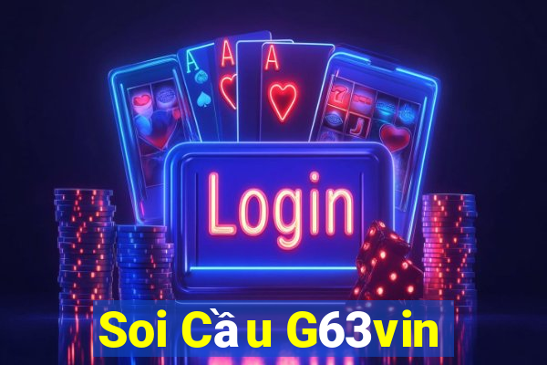 Soi Cầu G63vin