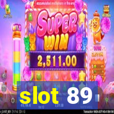 slot 89