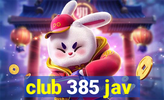 club 385 jav