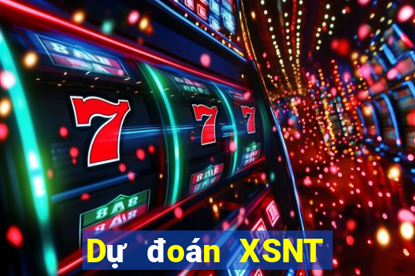 Dự đoán XSNT ngày 26