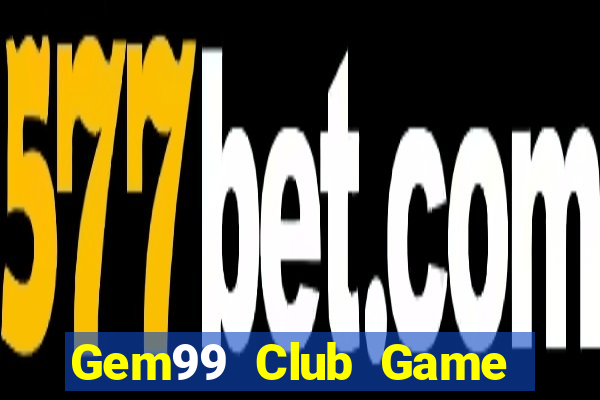 Gem99 Club Game Bài Liêng