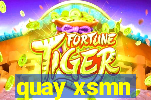 quay xsmn