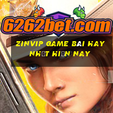 Zinvip Game Bài Hay Nhất Hiện Nay