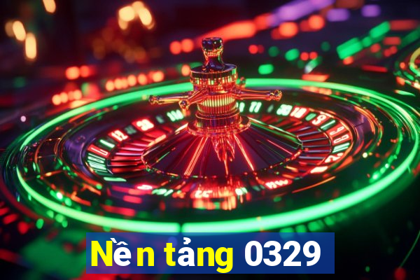 Nền tảng 0329