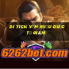 di tích văn miếu quốc tử giám