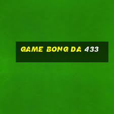 game bong da 433