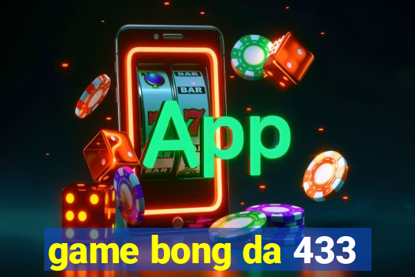 game bong da 433