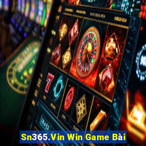 Sn365.Vin Win Game Bài