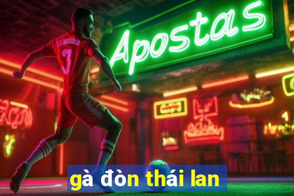 ga don thai lan