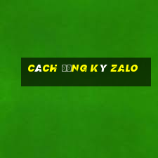 cách đăng ký zalo