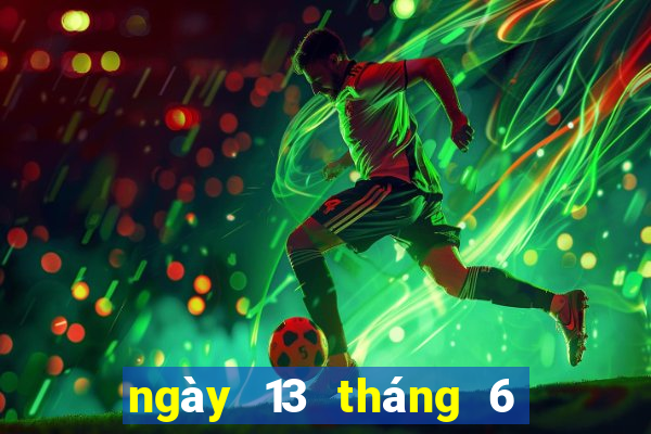 ngày 13 tháng 6 xổ số miền trung