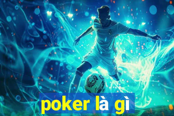 poker là gì