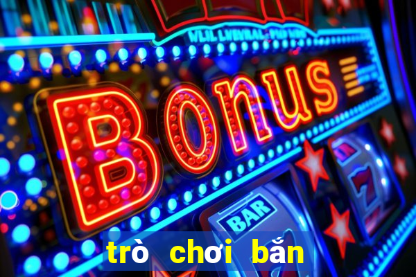 trò chơi bắn trái cây