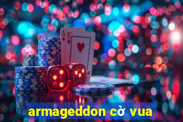 armageddon cờ vua