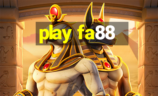 play fa88