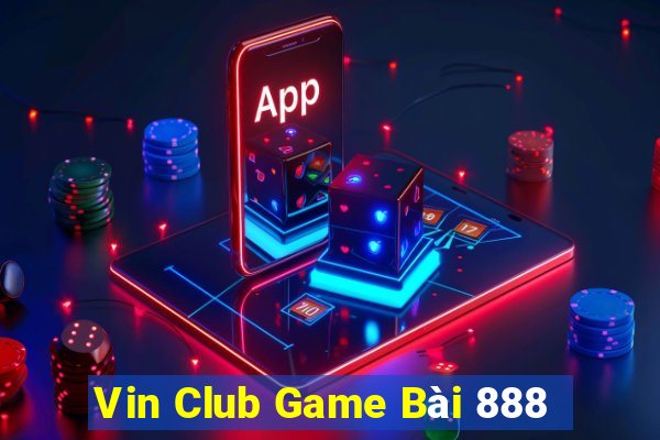 Vin Club Game Bài 888