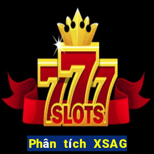 Phân tích XSAG ngày 15