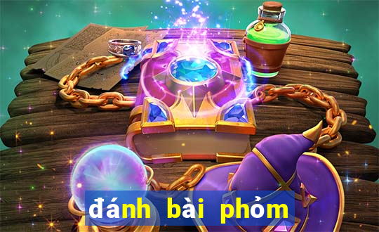 đánh bài phỏm là gì