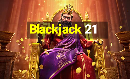 Blackjack 21