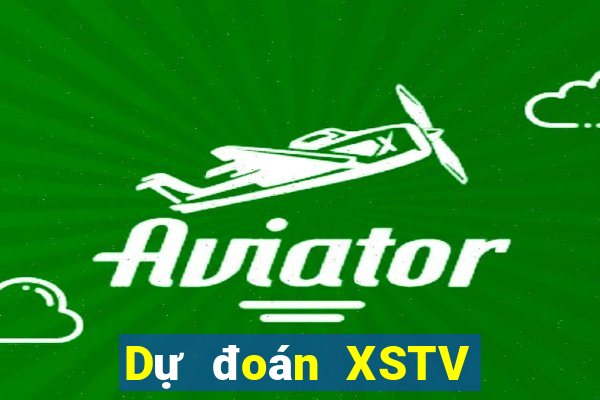 Dự đoán XSTV ngày 12