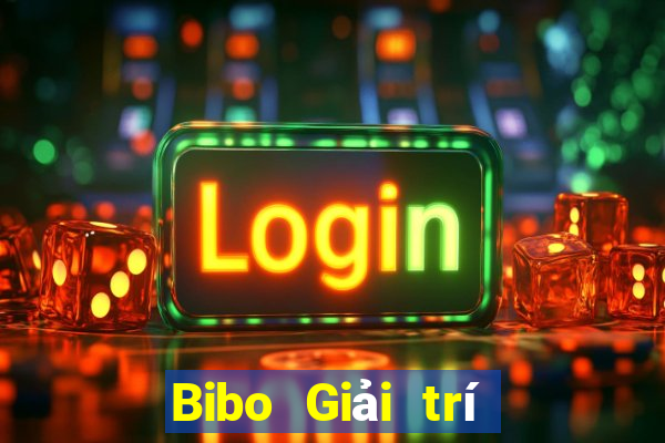 Bibo Giải trí trực tuyến