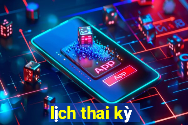 lịch thai kỳ