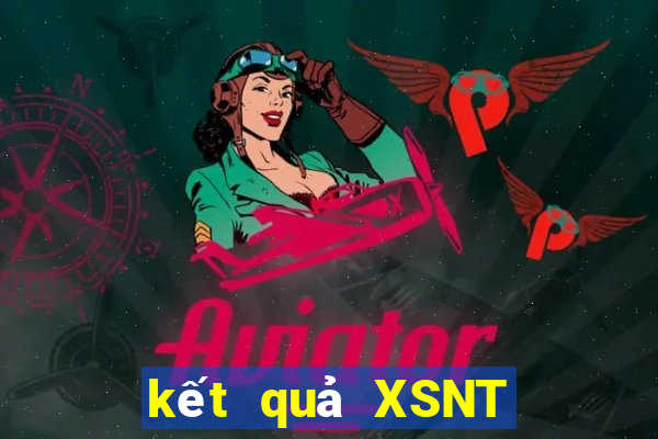 kết quả XSNT ngày 22