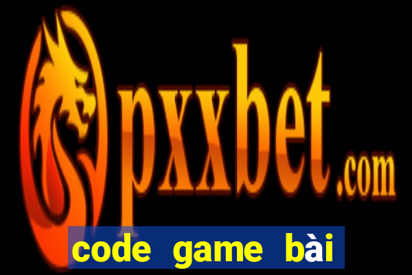 code game bài thiên địa