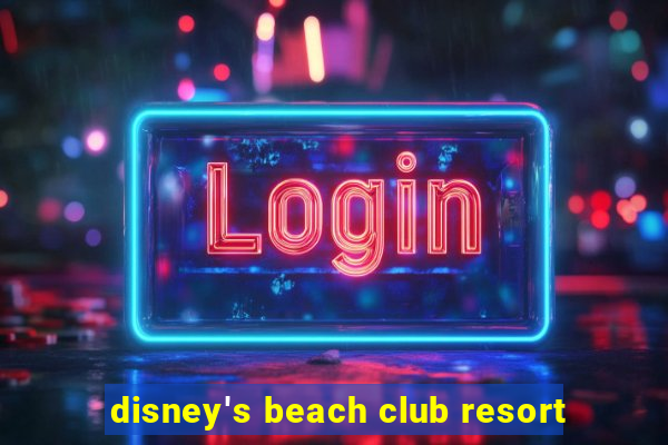 disney's beach club resort