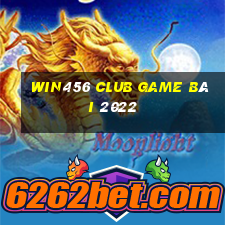 Win456 Club Game Bài 2022