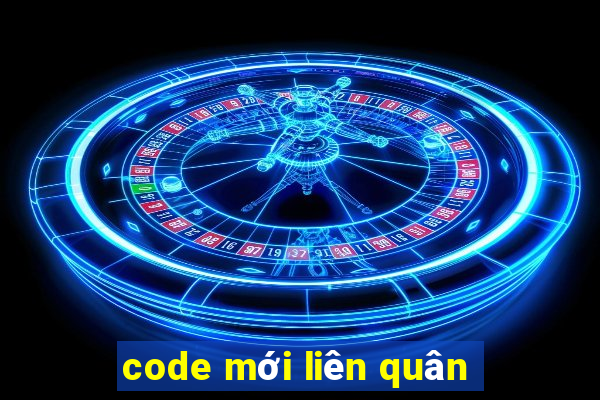 code mới liên quân