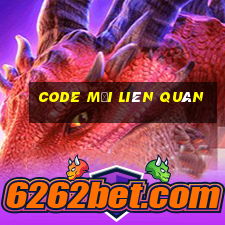 code mới liên quân