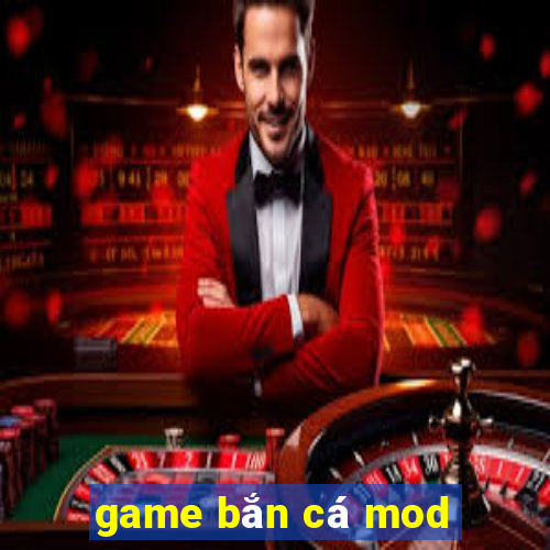 game bắn cá mod