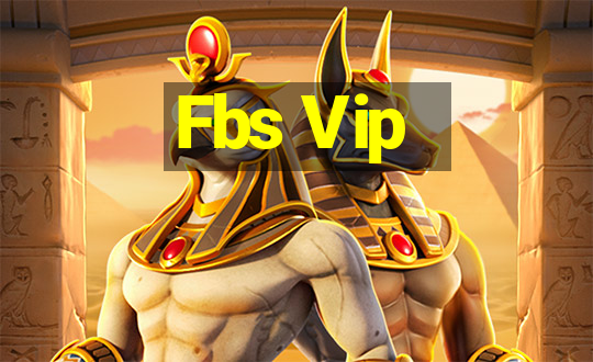 Fbs Vip