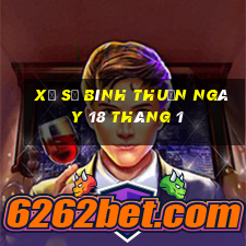 xổ số bình thuận ngày 18 tháng 1