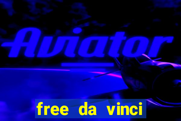 free da vinci diamonds slots