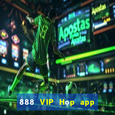 888 VIP Họp app Tải về