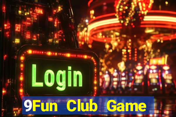 9Fun Club Game Bài Gunny