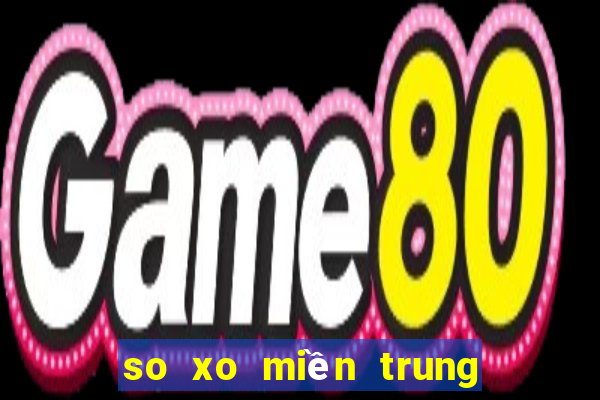 so xo miền trung thu 3