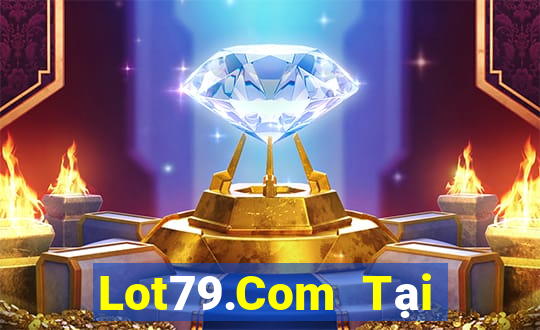 Lot79.Com Tại Game Bài Đổi The