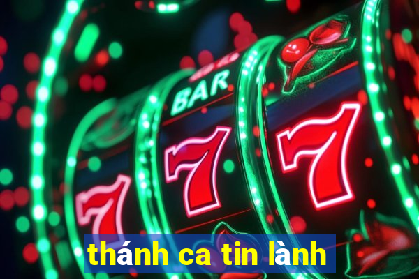 thánh ca tin lành