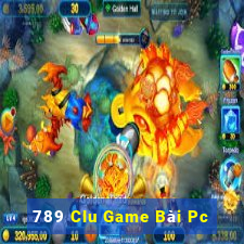 789 Clu Game Bài Pc