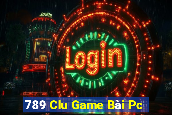 789 Clu Game Bài Pc