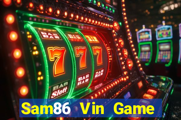 Sam86 Vin Game Bài Rikvip