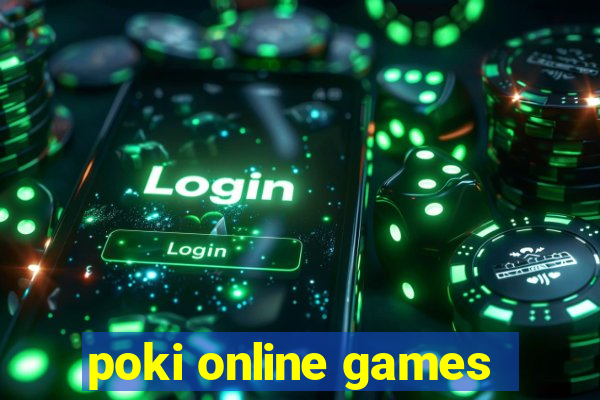 poki online games