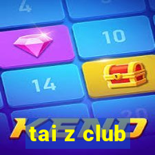 tai z club